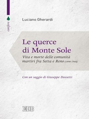 cover image of Le Querce di Monte Sole